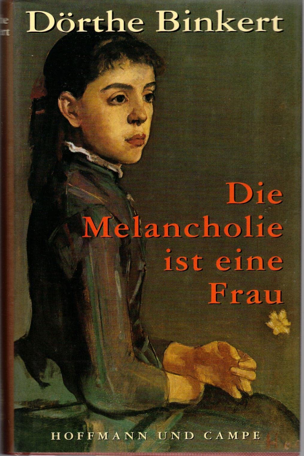 Product Image: Die Melancholie ist eine Frau