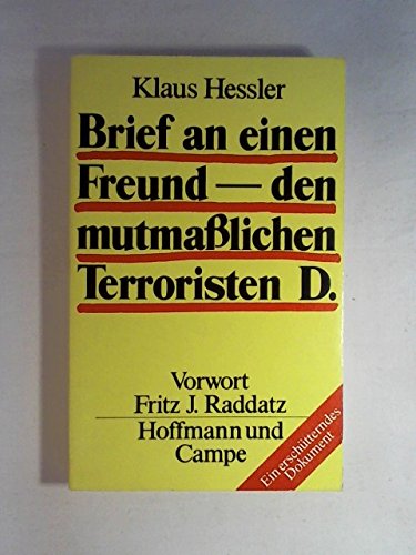 Brief an einen Freund - den mutmaßlichen Terroristen D Social Sciences