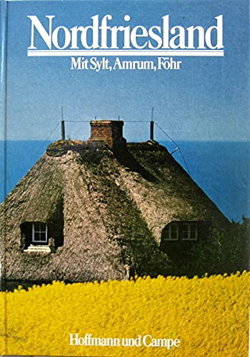 Nordfriesland mit Sylt, Amrum, Föhr Travel