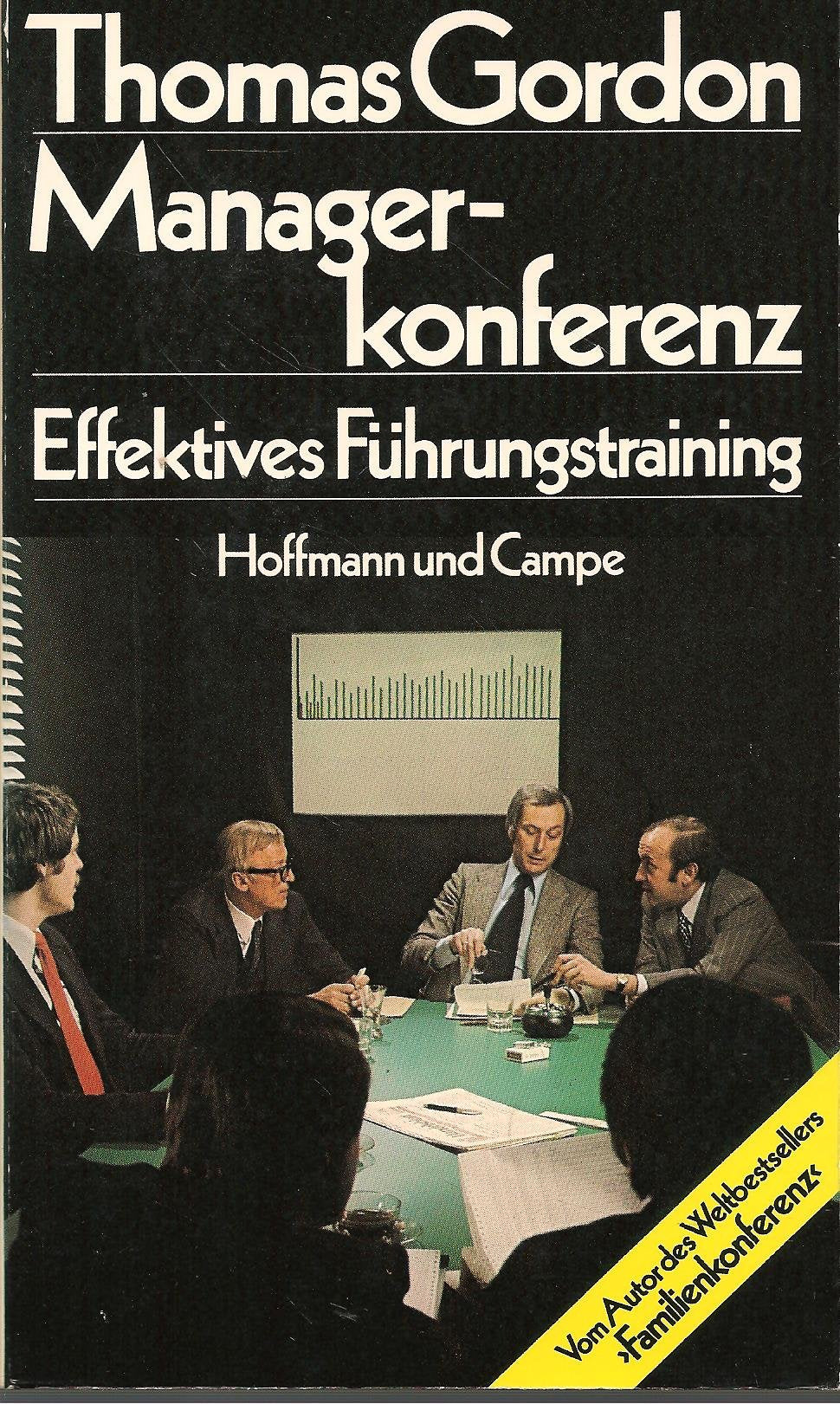 Managerkonferenz. Effektives Führungstraining Social Sciences