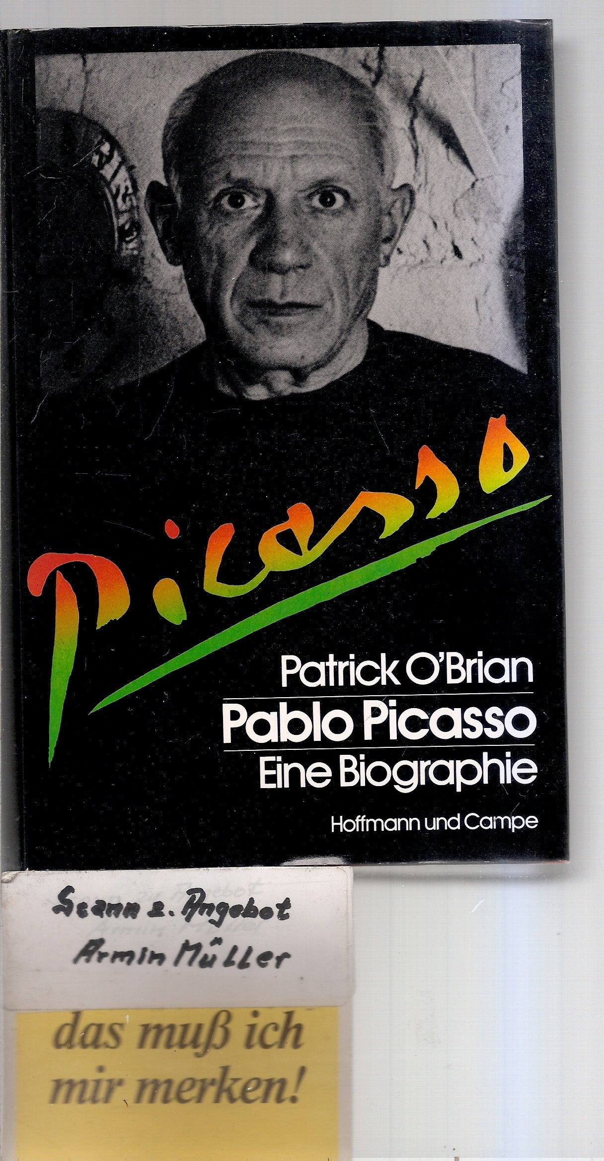 Pablo Picasso. Eine Biographie Art & Literature Books