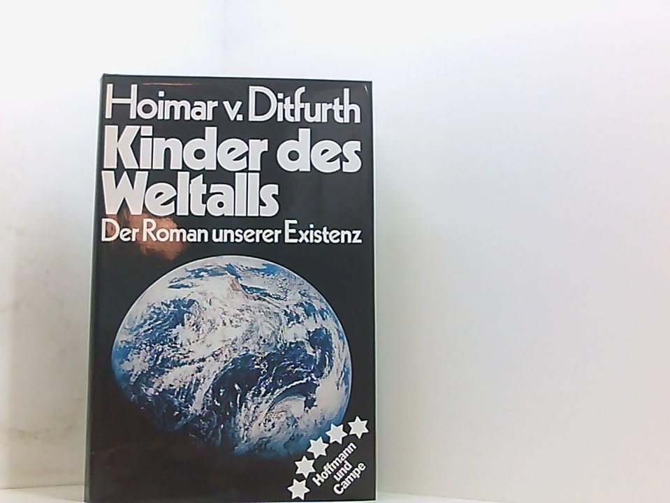 Kinder des Weltalls. Der Roman unserer Existenz Natural Sciences