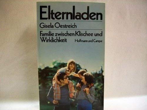 Elternladen. Familie zwischen Klischee und Wirklichkeit Books