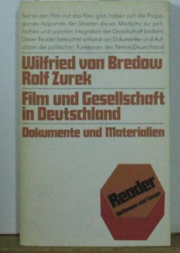 Film und Gesellschaft in Deutschland : Dokumente und Materialien Film, Art & Culture
