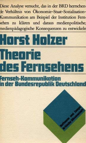 Theorie des Fernsehens. Fernseh-Kommunikation in der Bundesrepublik Deutschland Film, Art & Culture