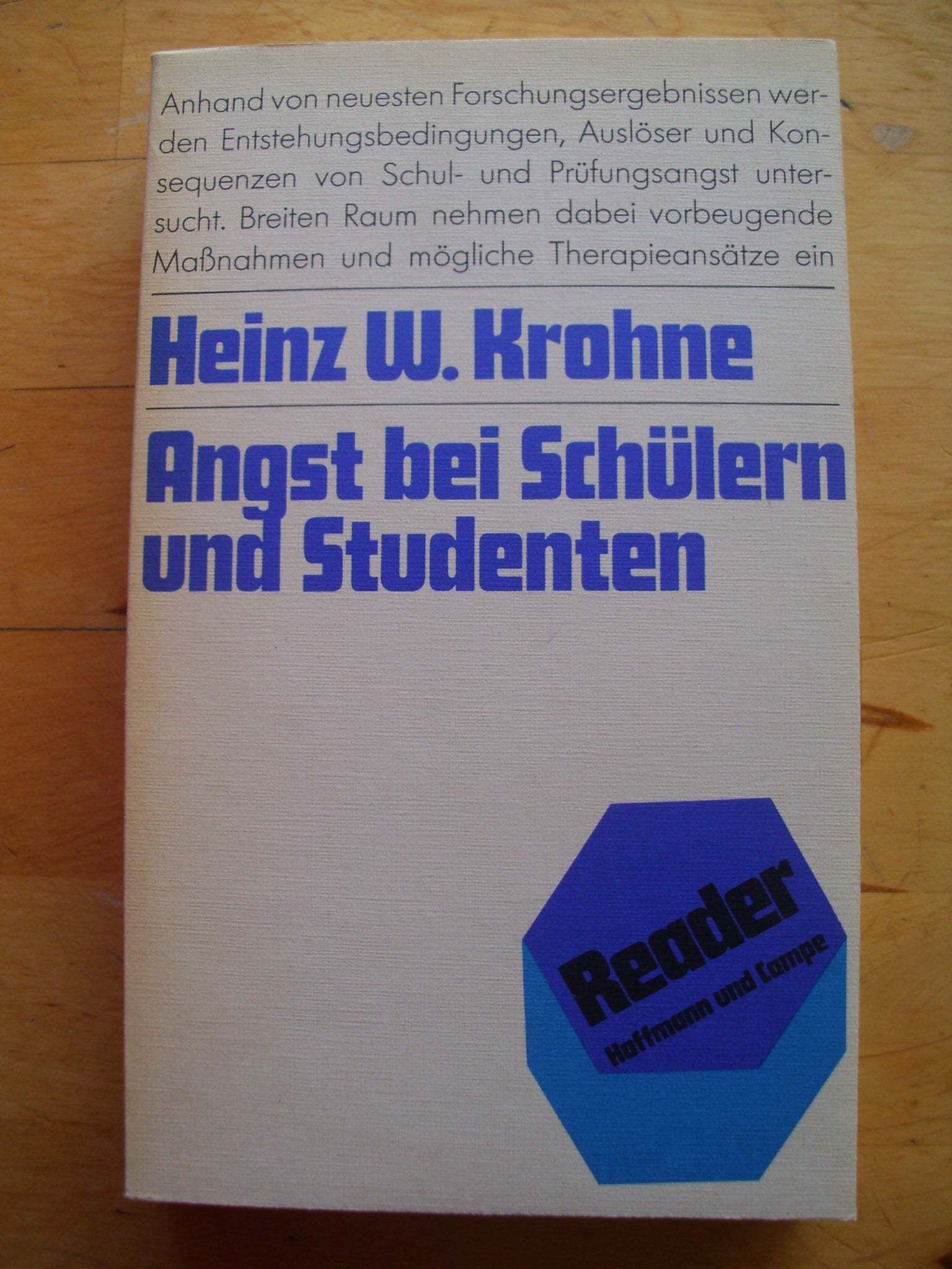 Angst bei Schülern und Studenten. Entstehungsbedingungen, Konsequenzen, präventive und therapeutische Massnahmen Health, Nutrition & Fitness