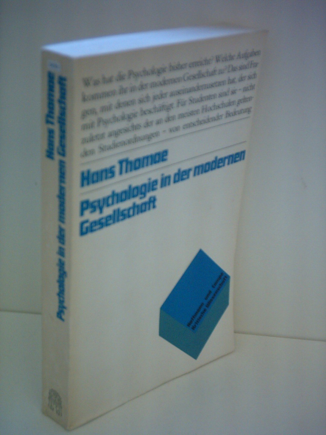 Psychologie in der modernen Gesellschaft Psychology