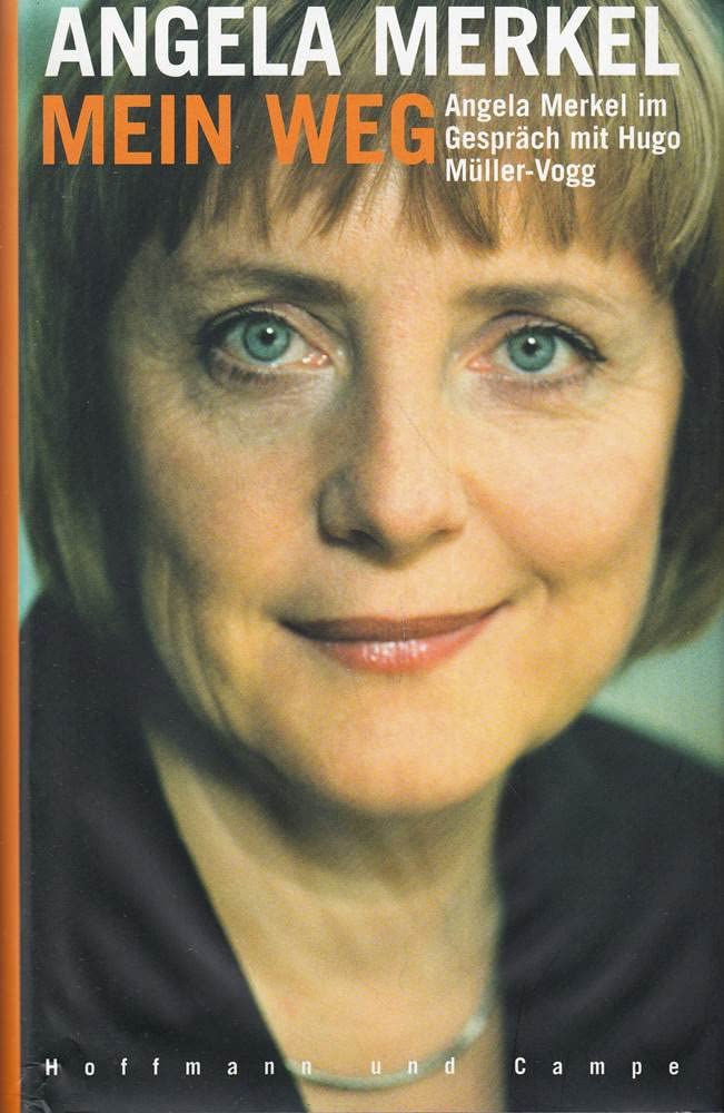 Angela Merkel - Mein Weg Politics & Society