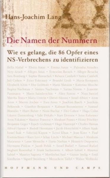 Die Namen der Nummern: Wie es gelang, die 86 Opfer eines NS-Verbrechens zu identifizieren Politics & History