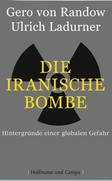Die Iranische Bombe Politics & History