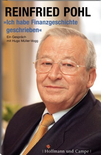 Ich habe Finanzgeschichte geschrieben: Im Gespräch mit Hugo Müller-Vogg Politics & Society