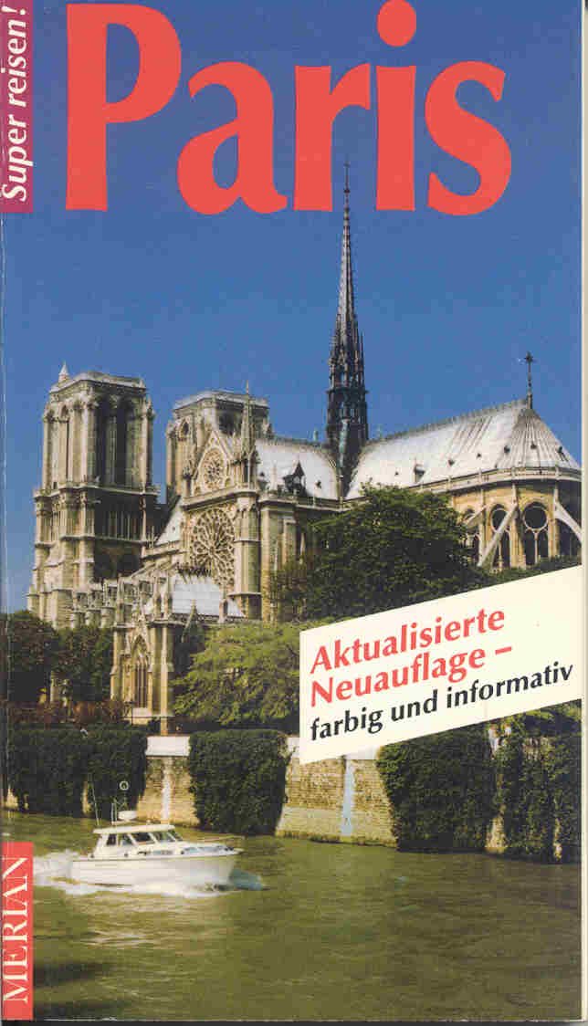 MERIAN Super reisen! Paris Travel Books