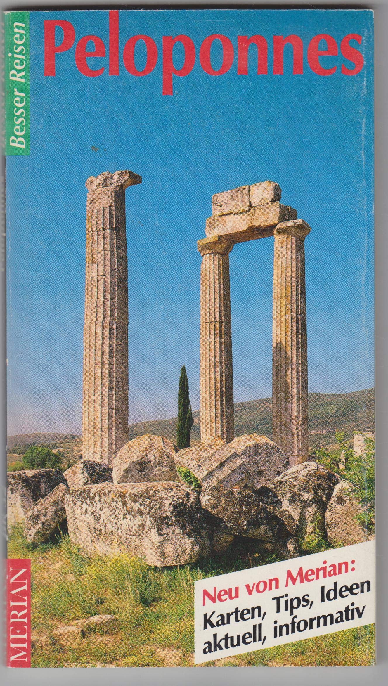 Peloponnes. Merian Besser Reisen. (6801 820) Books
