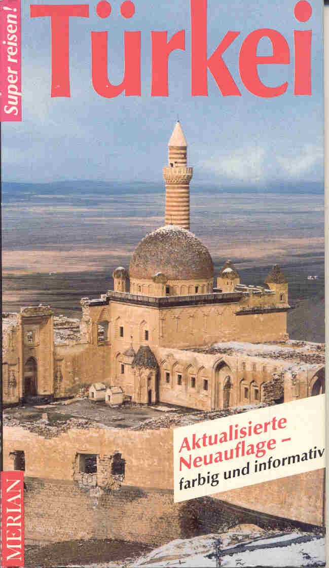 Türkei. Merian Super reisen. (6818 722) Travel