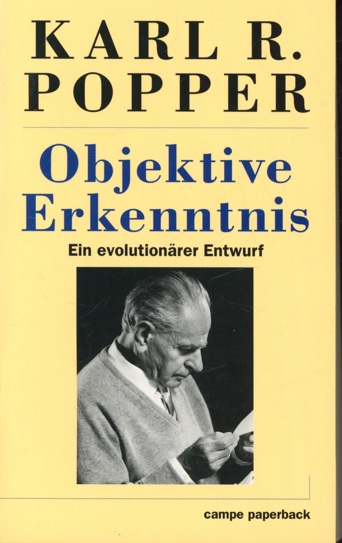 Objektive Erkenntnis. Ein evolutionärer Entwurf Philosophy Books