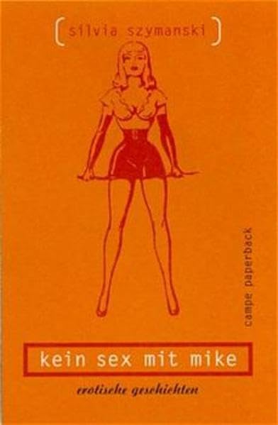 Kein Sex mit Mike Contemporary literature