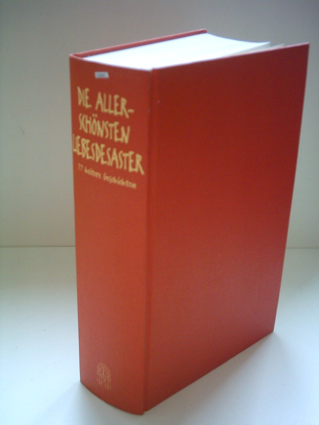 Die allerschönsten Liebesdesaster Contemporary literature