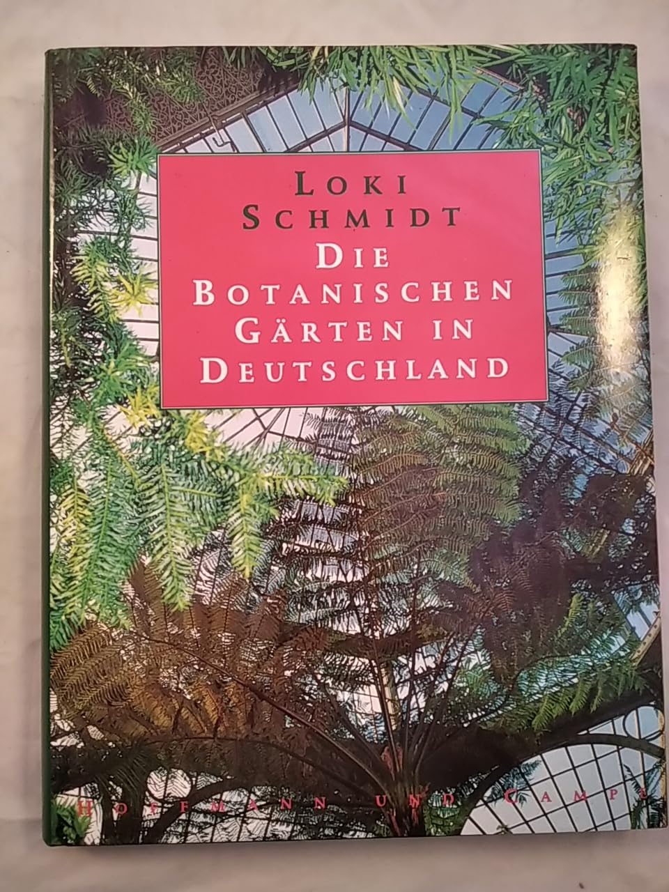 Product Image: Die Botanischen Gärten in Deutschland