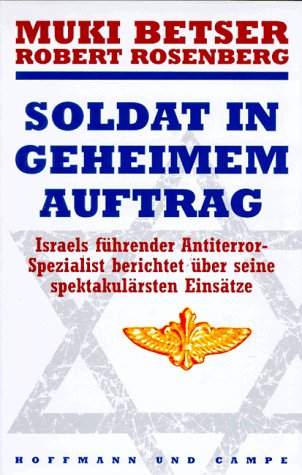 Soldat in geheimem Auftrag Politics & History