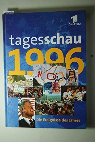 Product Image: Tagesschau 1996: Die Ereignisse des Jahres