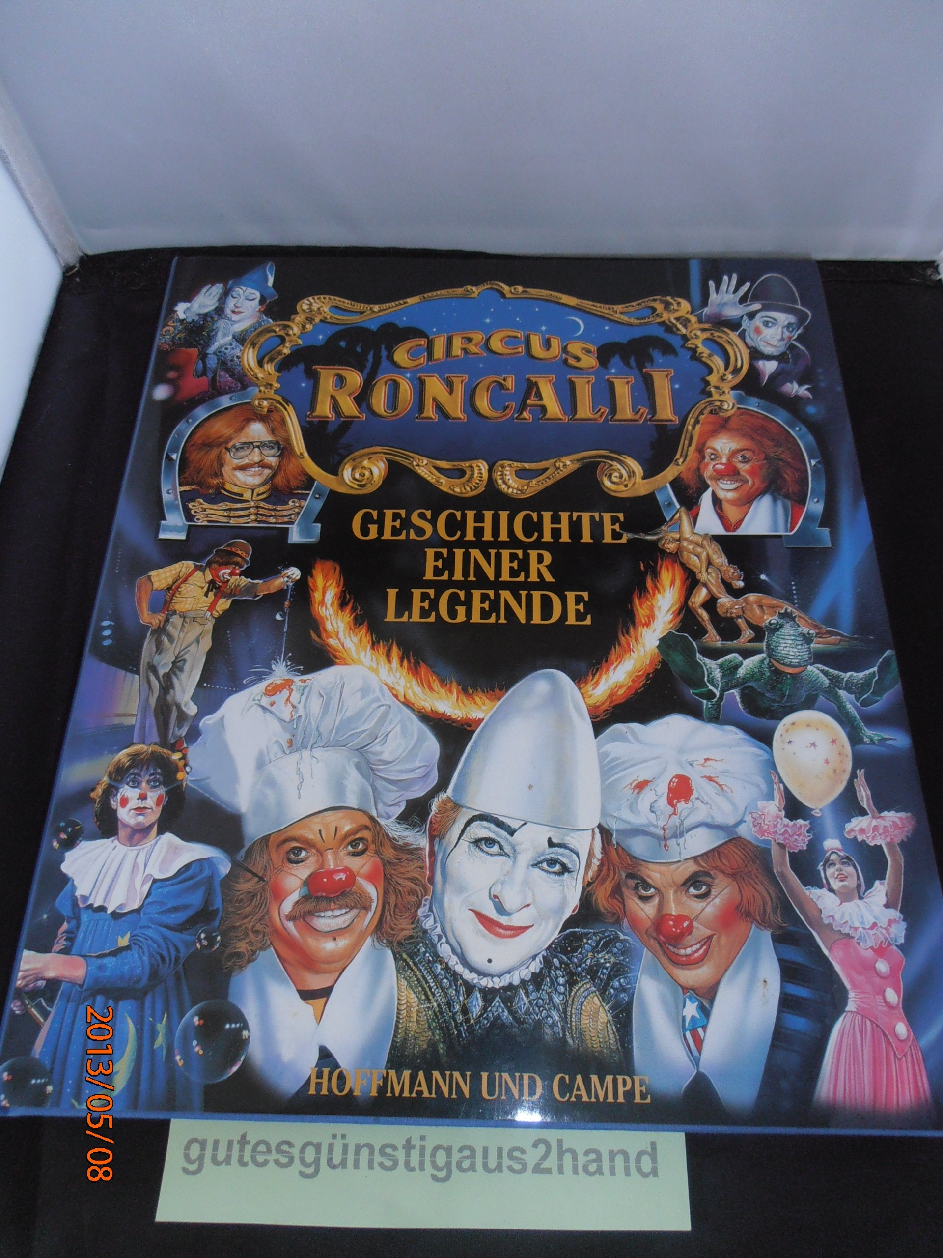 Product Image: Circus Roncalli, Geschichte einer Legende