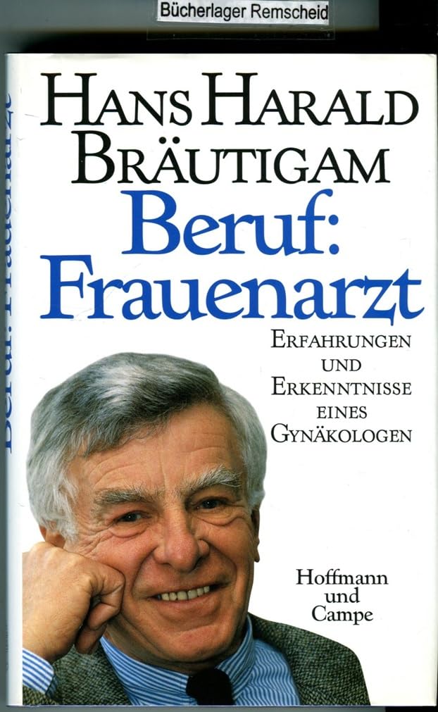 Beruf Frauenarzt Memories