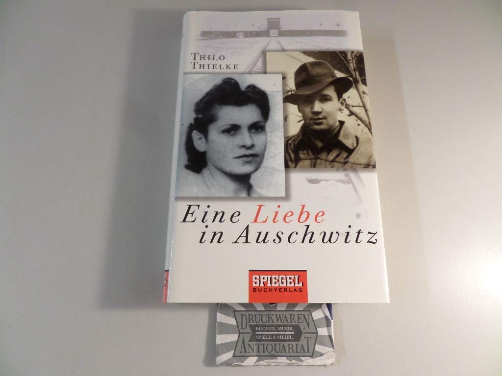 Eine Liebe in Auschwitz Memories