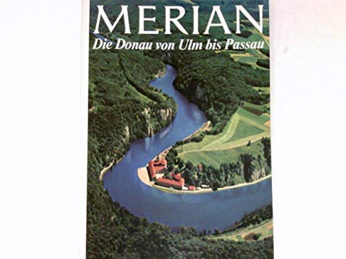 Die Donau von Ulm bis Passau Travel