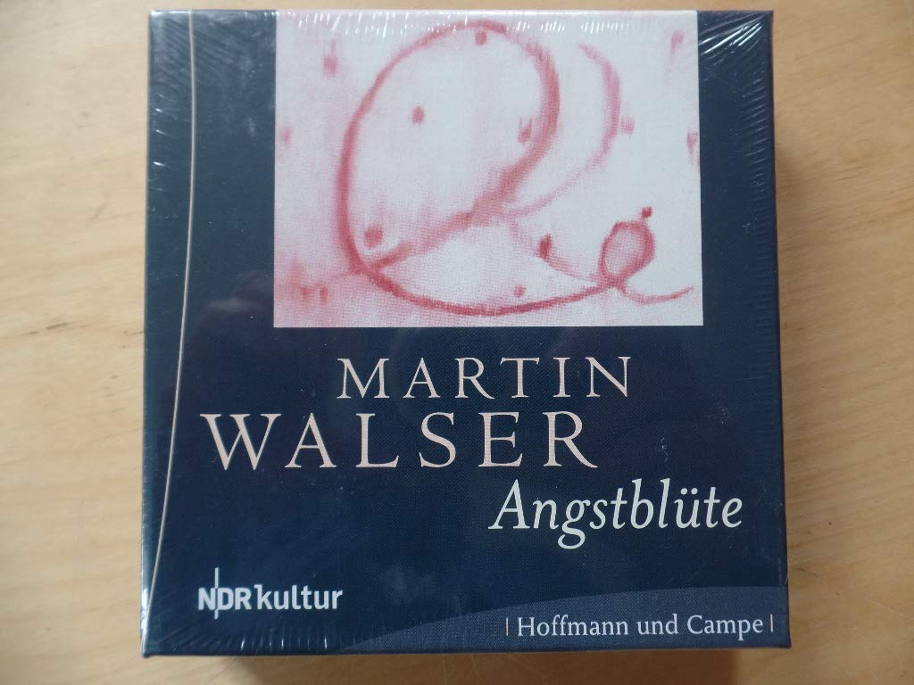 Angstblüte: Lesung vom Autor, ungekürzt.Deutschland Contemporary literature