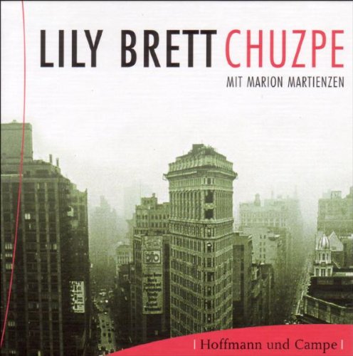 Chuzpe: Gekürzte Lesung (HoCa Neue Medien) Contemporary literature