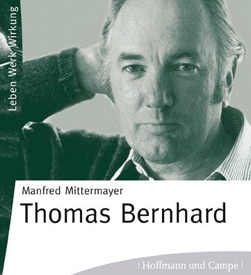Thomas Bernhard: Leben - Werk - Wirkung (HoCa Neue Medien) Memories
