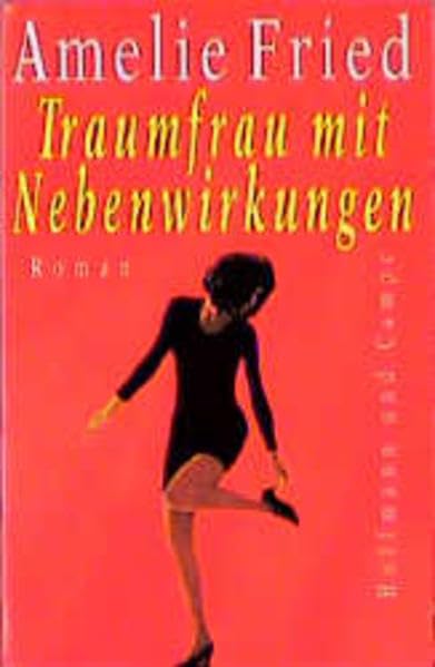 Traumfrau mit Nebenwirkungen - Fried, Amelie book