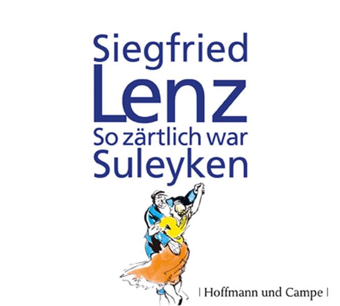 So zärtlich war Suleyken: Auswahl. Autorenlesung Essays & Short Stories