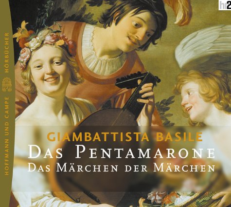 Das Pentamerone. Das Märchen der Märchen. Auswahl Books