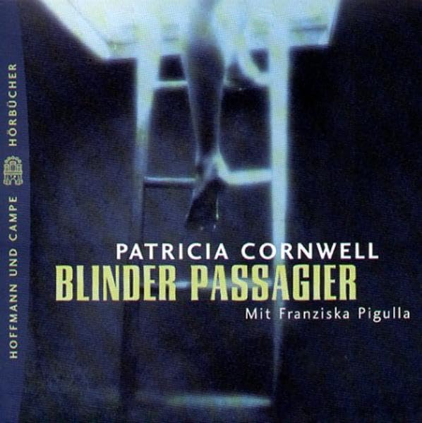 Blinder Passagier: Lesung. Gekürzte Fassung Crime & Thrillers