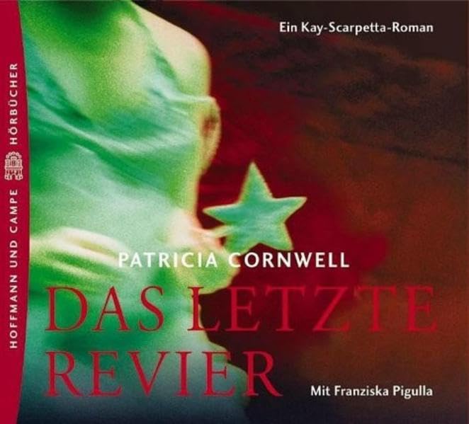 Das letzte Revier: Roman. Gekürzte Fassung: Ein Kay-Scarpetta-Roman. Gek. Fass. 466 Min. Contemporary literature Books