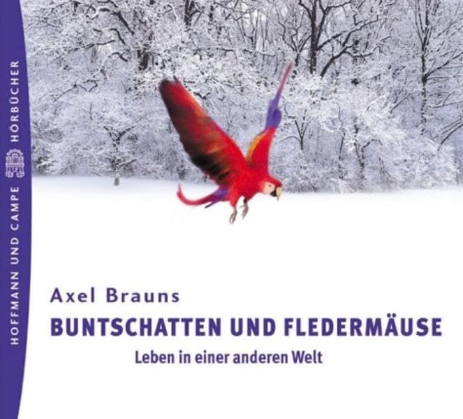 Buntschatten und Fledermäuse: Leben in einer anderen Welt Art & Literature Books