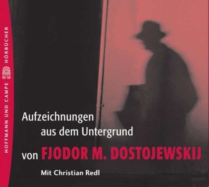 Aufzeichnungen aus dem Kellerloch. 1 CD Books