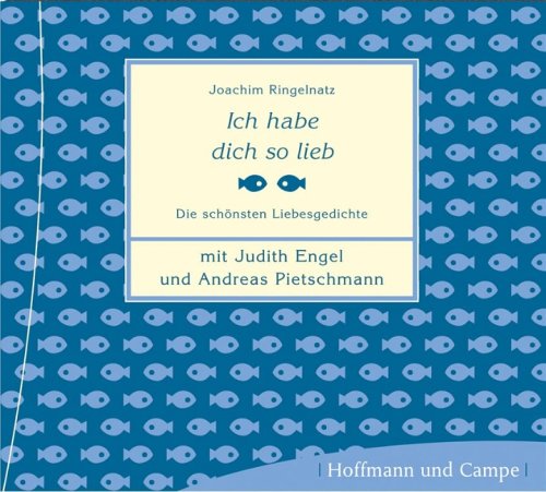 Ich hab dich so lieb: Die schönsten Liebesgedichte Poetry