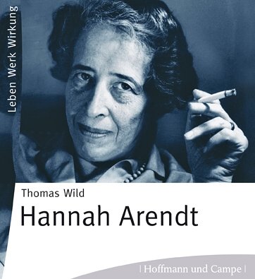 Hannah Arendt: Leben - Werk - Wirkung (HoCa Neue Medien) Inspiring women