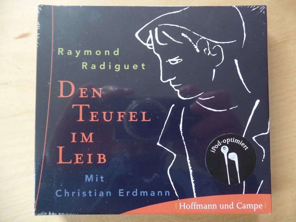 Den Teufel im Leib: Ungekürzte Lesung Classics