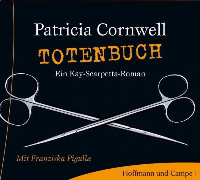 Totenbuch: Ein Kay-Scarpette-Roman: Ein Kay-Scarpetta-Roman. Gekürzte Lesung Contemporary literature
