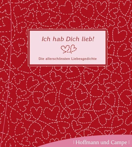 Ich hab Dich lieb! Die allerschönsten Liebesgedichte (1 Audio-CD) Poetry