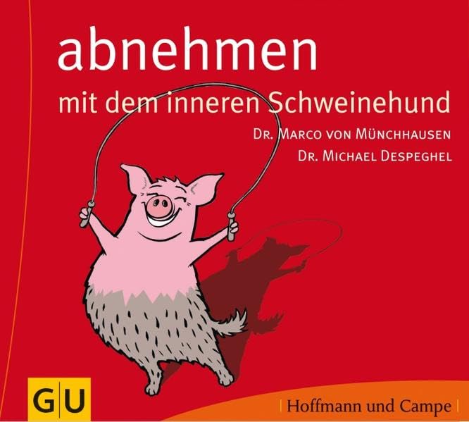 Abnehmen mit dem inneren Schweinehund Health, Nutrition & Fitness
