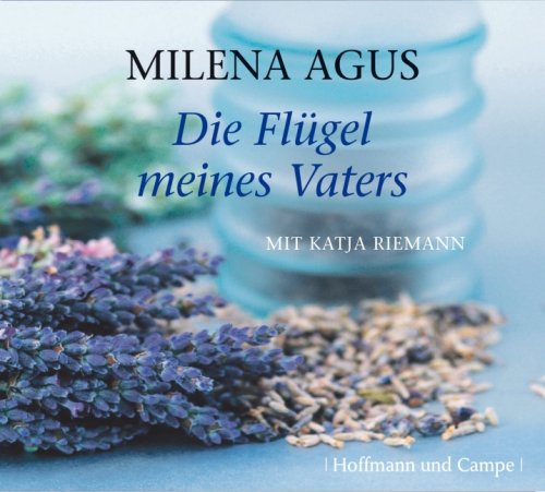 Die Flügel meines Vaters: Ungekürzte Lesung Contemporary literature