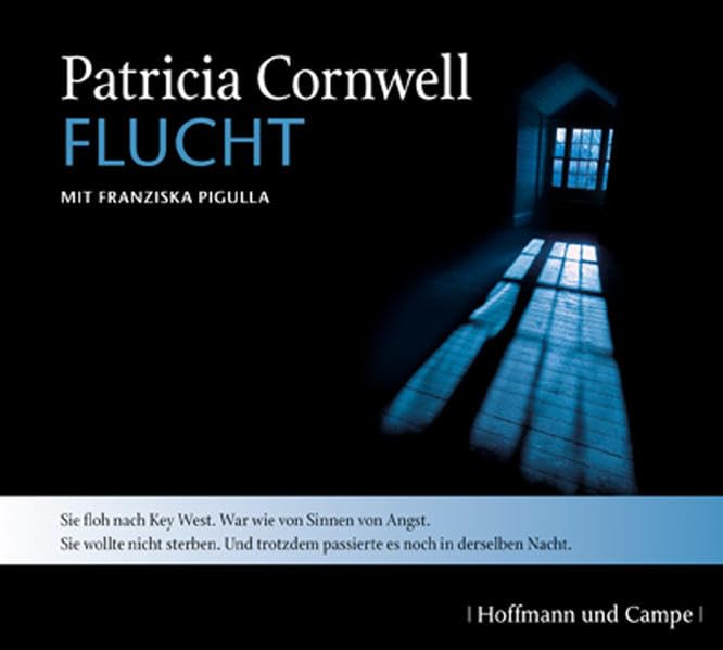 Flucht: Kay Scarpettas zweiter Fall Contemporary literature