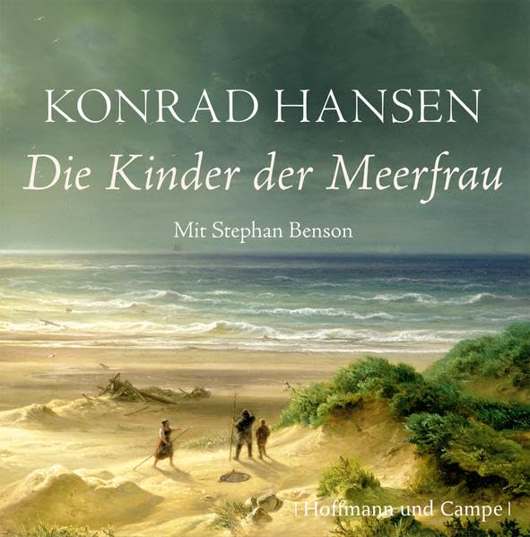 Die Kinder der Meerfrau: Gekürzte Lesung Historical Fiction