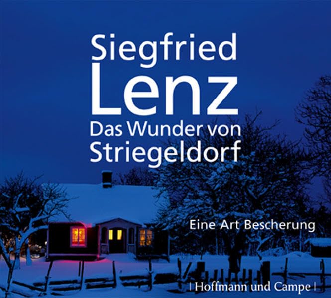 Das Wunder von Striegeldorf: Eine Art Bescherung Contemporary literature