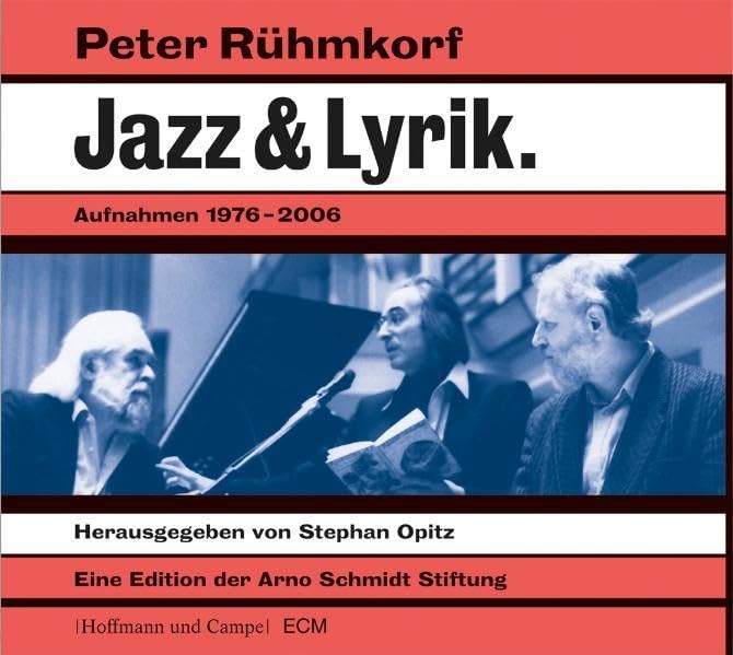 Peter Rühmkorf. Jazz & Lyrik: Aufnahmen 1976-2006 (HoCa Neue Medien) Poetry