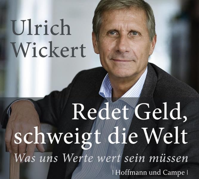 Redet Geld, schweigt die Welt Books